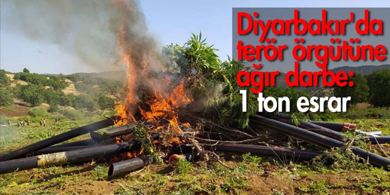 Diyarbakır'da terör örgütüne ağır darbe: 1 ton esrar