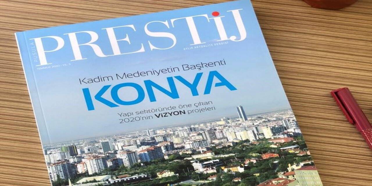 Prestij Dergisi'nin Yapı Sektörü Özel Sayısı Çıktı