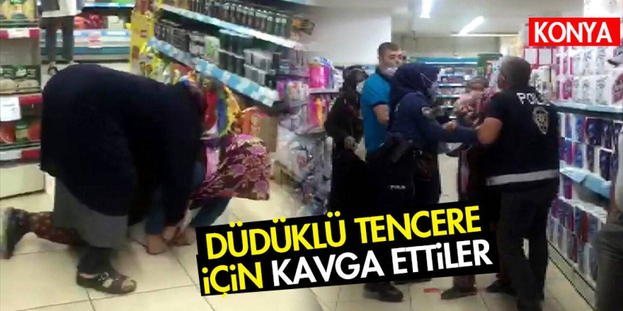 Konya'da Kadınlar düdüklü tencere için bir birine girdi