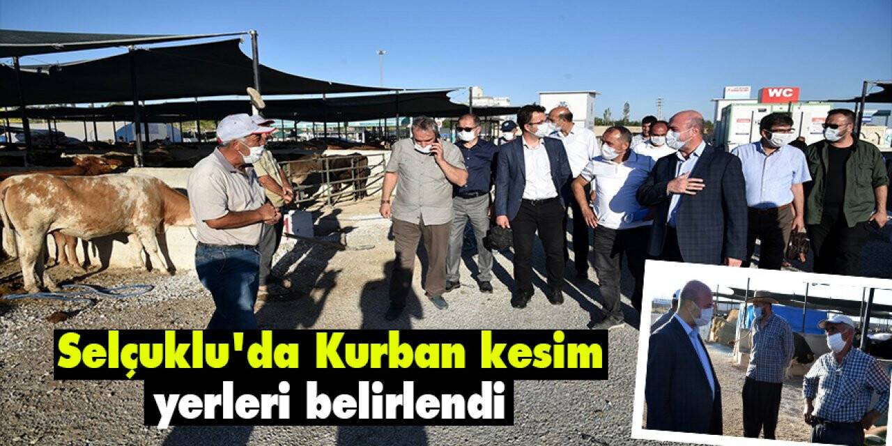 Selçuklu'da Kurban kesim yerleri belirlendi