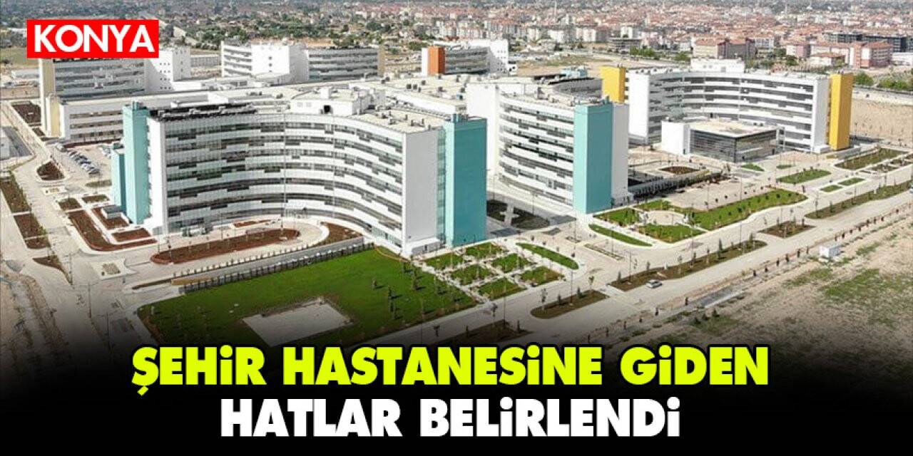 Şehir Hastanesine Giden Hatlar Belirlendi