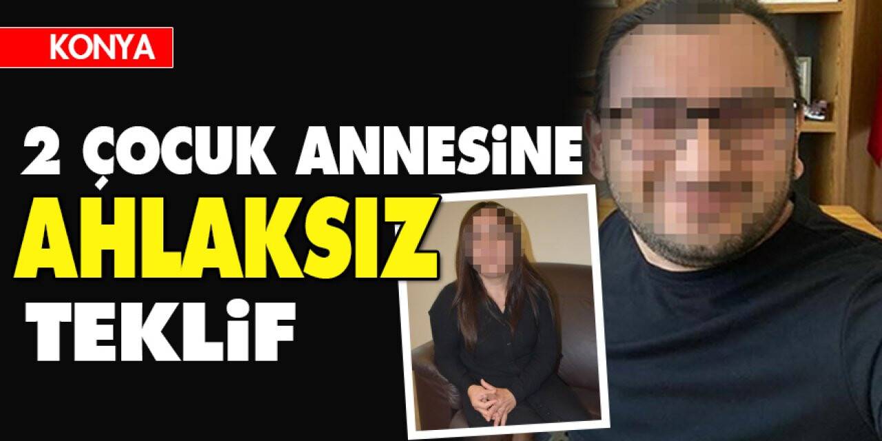 2 çocuk annesine ahlaksız teklif