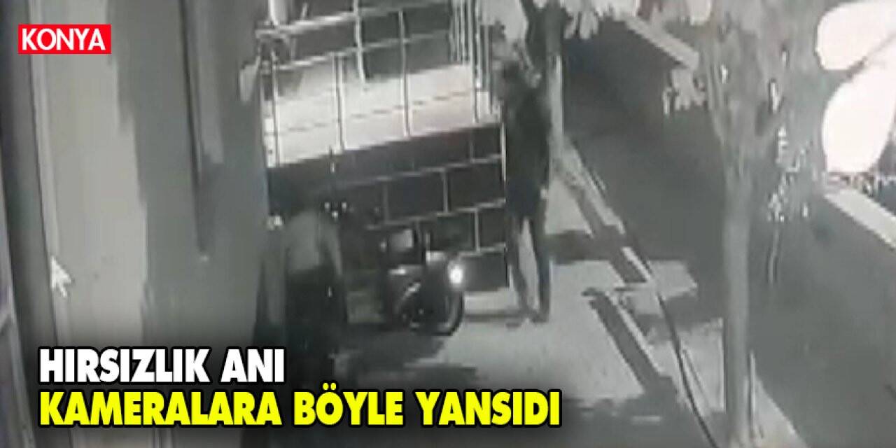 Konya'da Elektrikli motosikletin çalınma anı kamerada