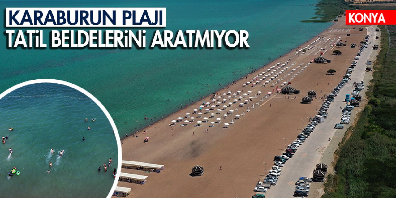Konya'daki Karaburun Plajı'nda hafta sonu yoğunluğu!  Tatil beldelerini aratmıyor
