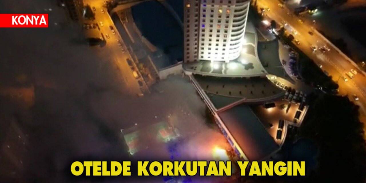 Konya’da otelde düğün sırasında yangın