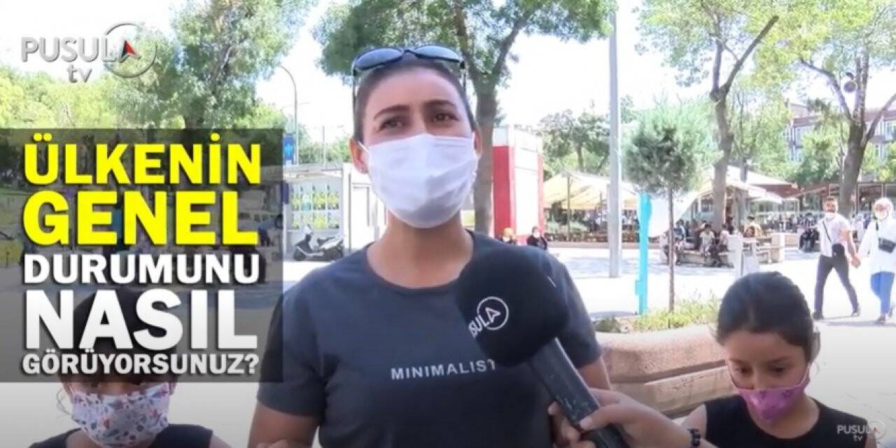 Ülkenin genel durumunu nasıl görüyorsunuz?