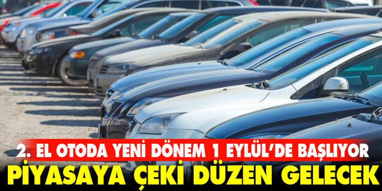 2. El Otoda Yeni Dönem 1 Eylül’de Başlıyor
