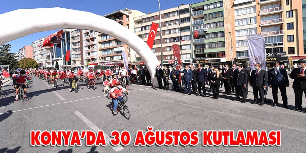 Konya’da 30 Ağustos kutlaması