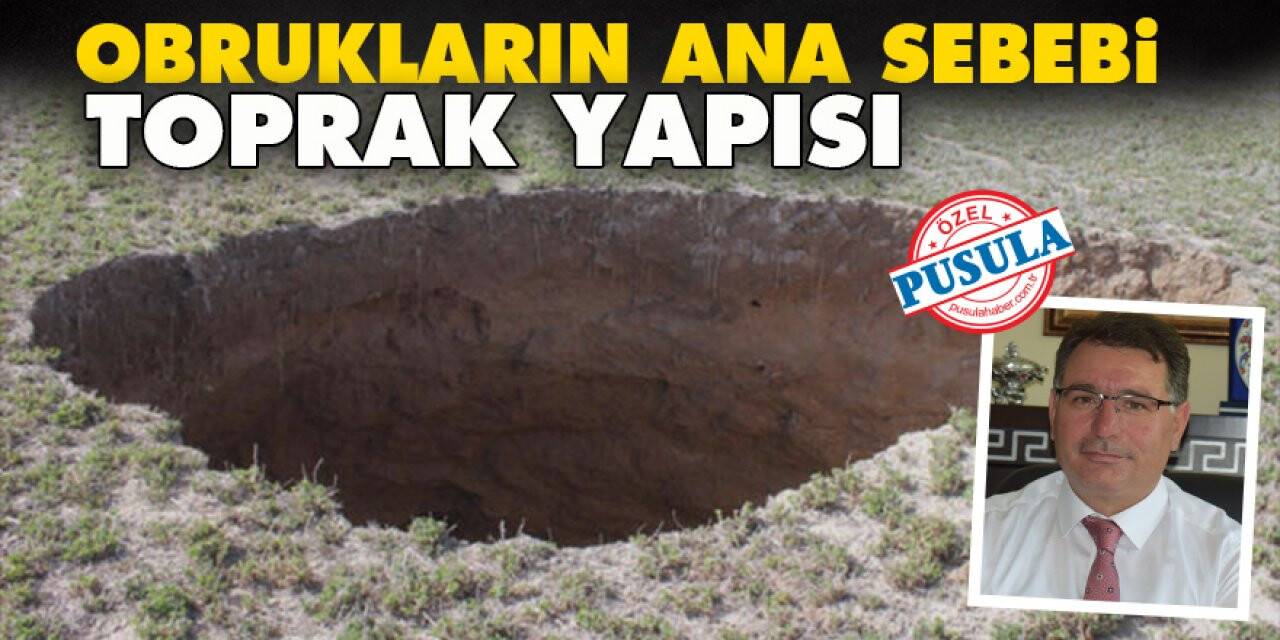 Obrukların ana sebebi toprak yapısı