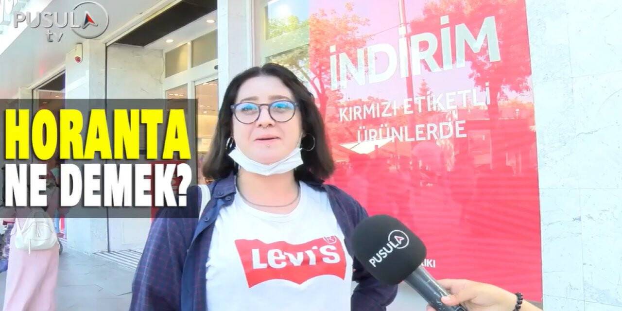 Horanta ne demek?