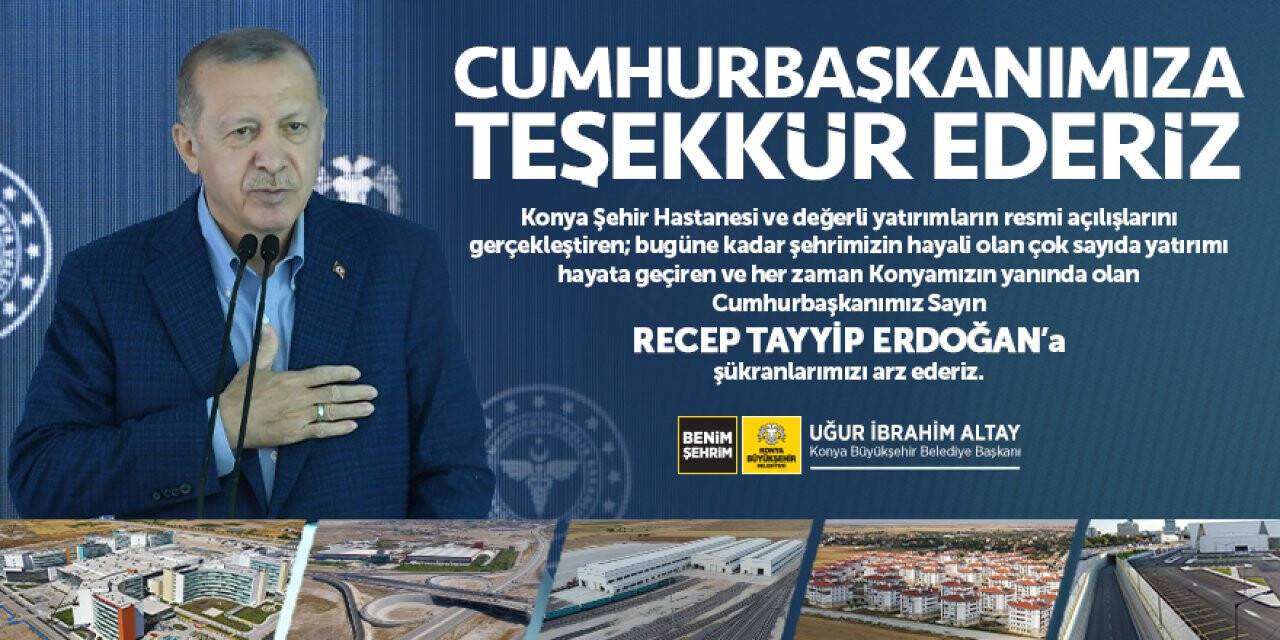 CUMHURBAŞKANIMIZA TEŞEKKÜR EDERİZ