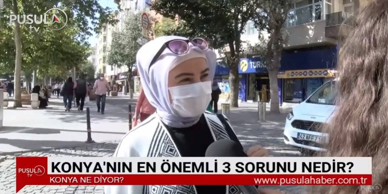 Konya'nın en önemli 3 sorunu nedir?