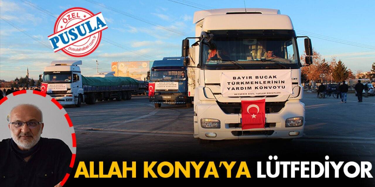Allah Konya’ya lütfediyor