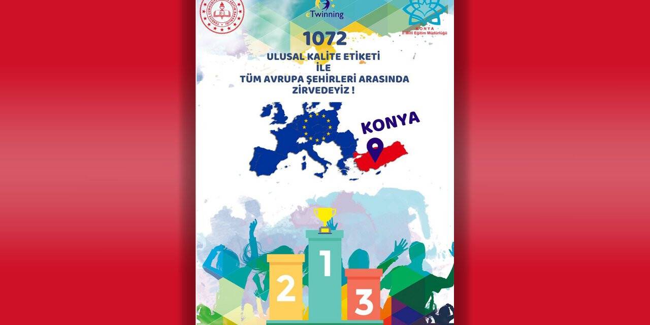 eTwinning projelerinde Konya’nın başarısı