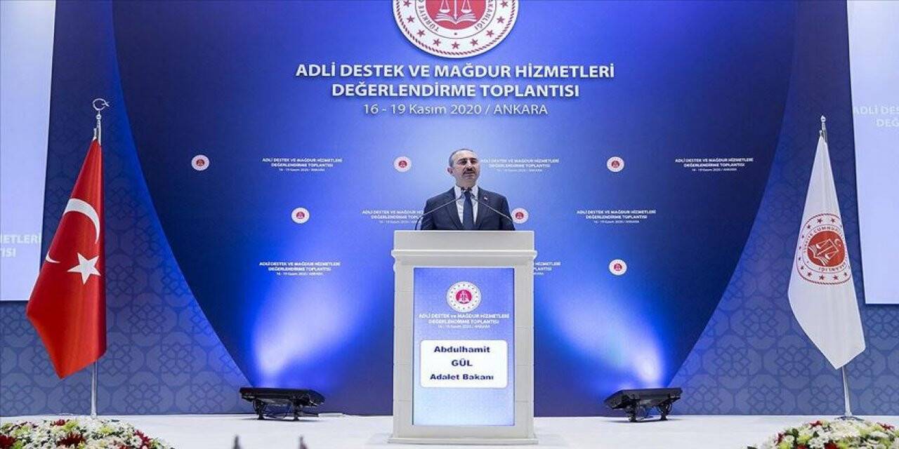 Bakan Gül: Onarıcı adalet anlayışıyla mağdura tanınan hakları daha da geliştiriyoruz