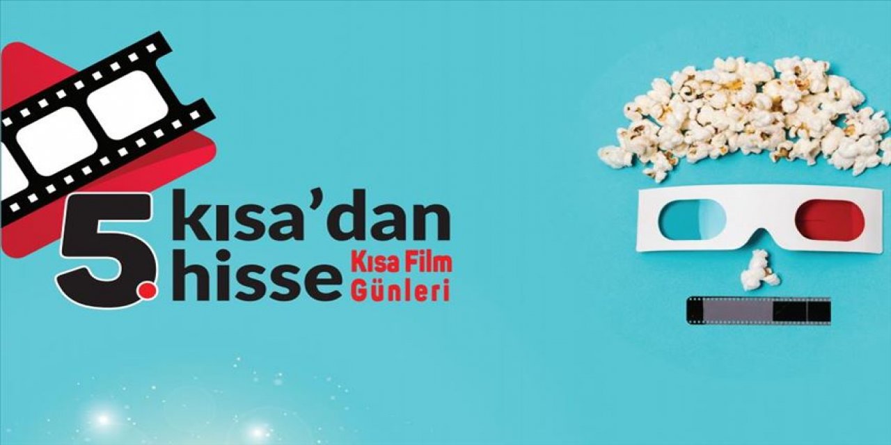 35 Bin TL Ödülü ile 'Kısadan Hisse Kısa Film Günleri' 23 Kasım'da başlayacak