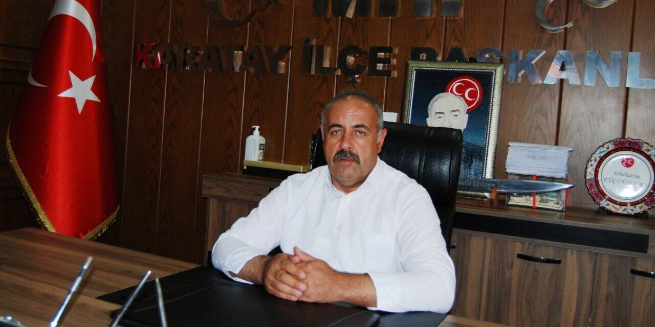 MHP Karatay İlçe Başkanı Sebahattin Küçükdoğru'dan 24 Kasım Öğretmenler Günü mesajı