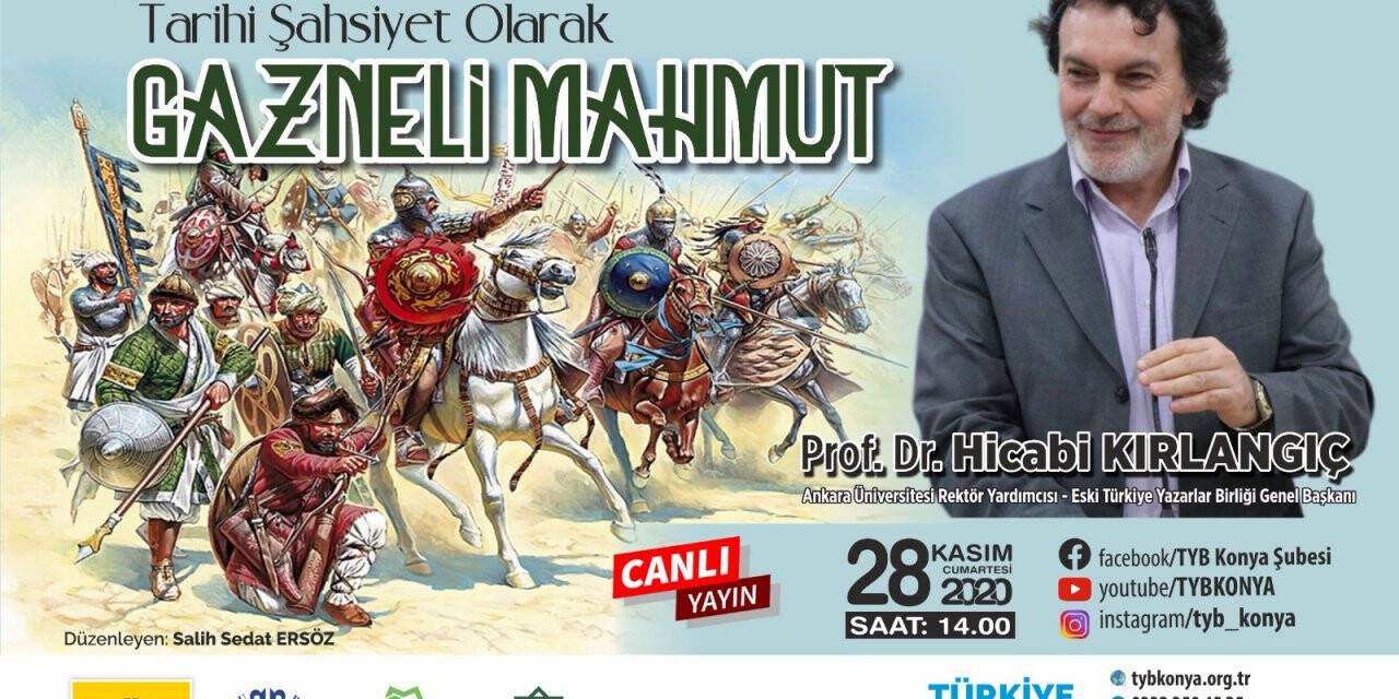TYB Konya’da “Gazneli Sultan Mahmut” Konuşuldu