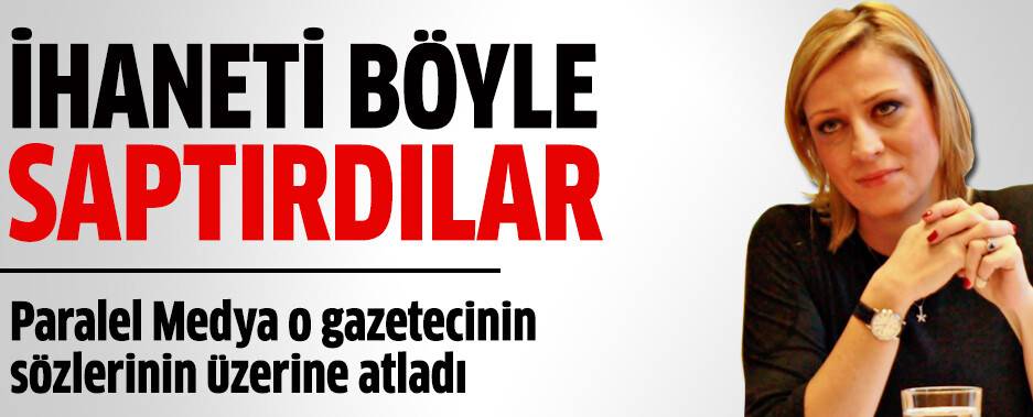 İhaneti saptırma çabası