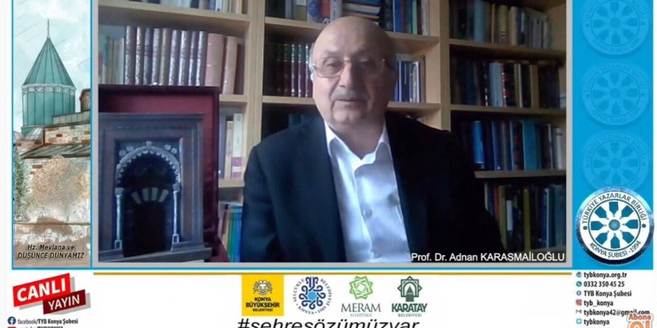‘Hz. Mevlânâ ve Düşünce Dünyamız’