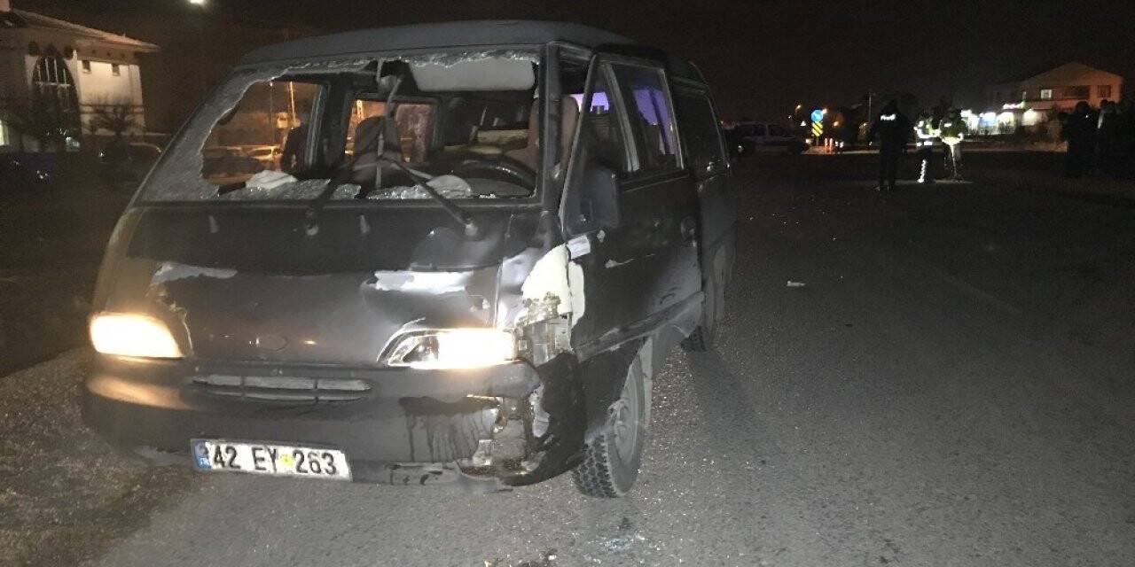 Konya'da feci kaza!  Minibüsün çarptığı yaya hayatını kaybetti