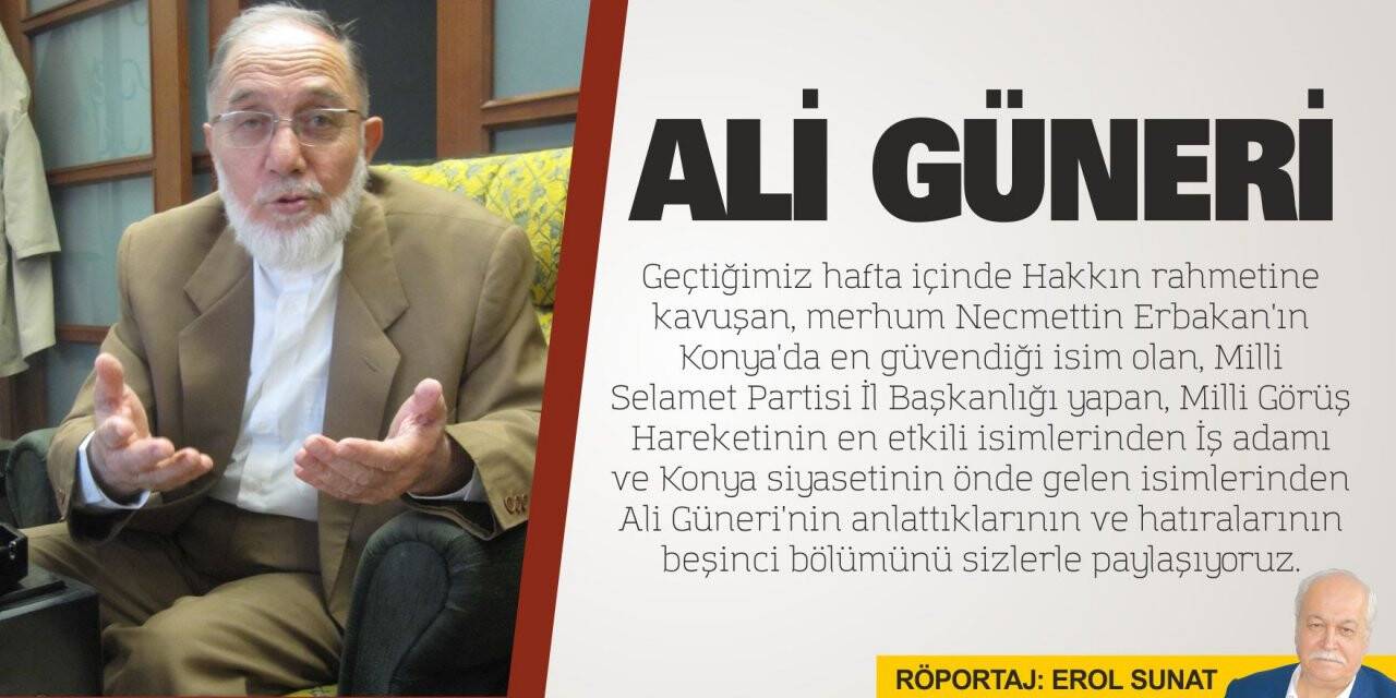 'Ali Güneri' Röportaj: Erol Sunat / 5.kısım