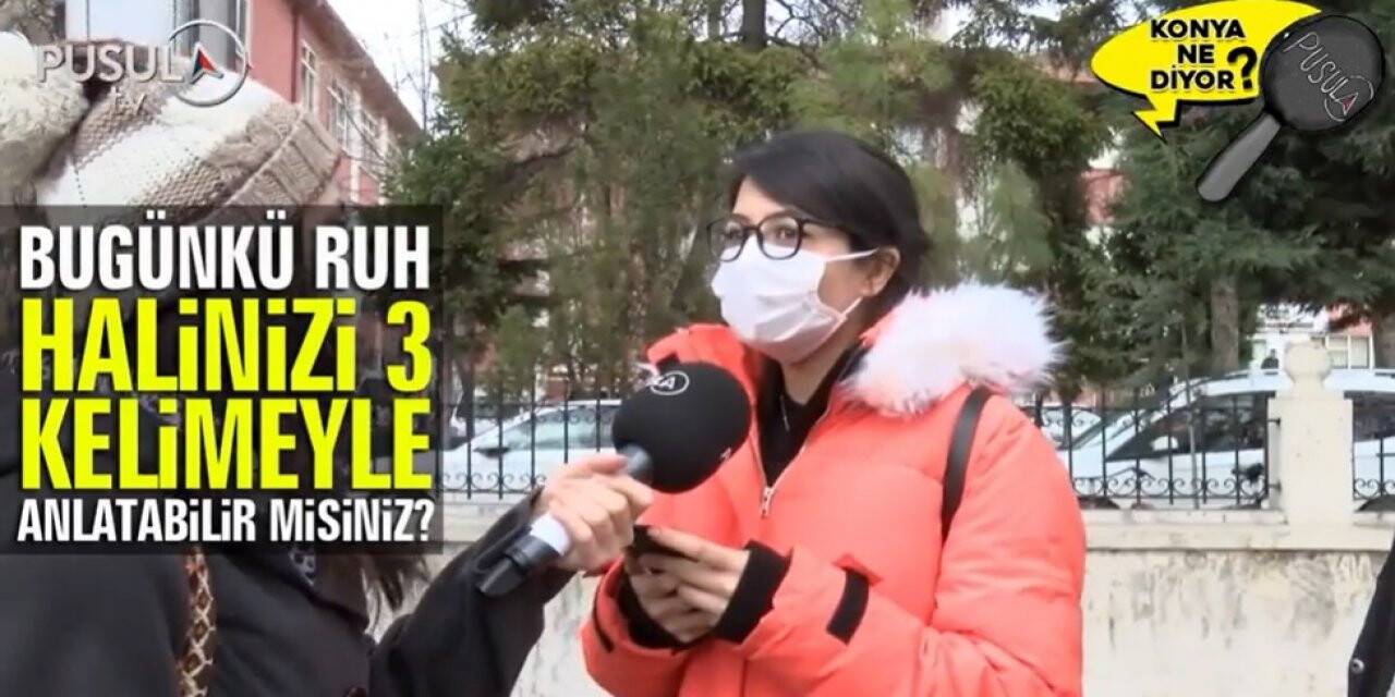 Bugünkü ruh halinizi 3 kelimeyle anlatabilir misiniz?