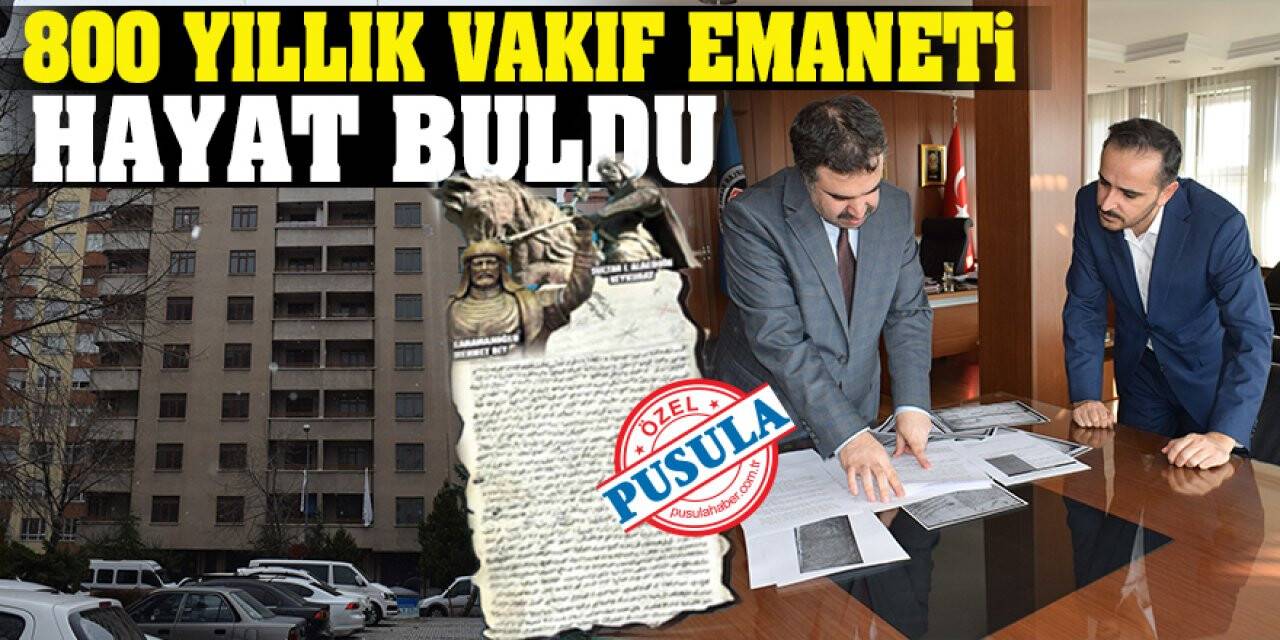 Konya'da 800 Yıllık Vakıf Emaneti Hayat Buldu