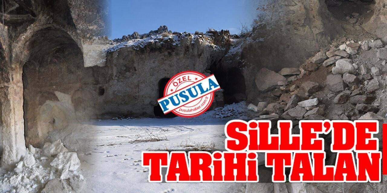 Sille’de Tarihi Talan