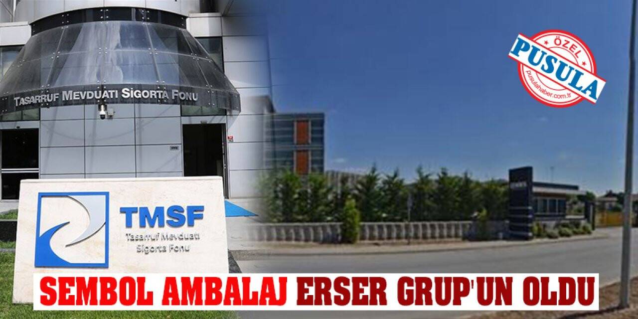 Sembol Ambalaj ERSER Grup'un oldu