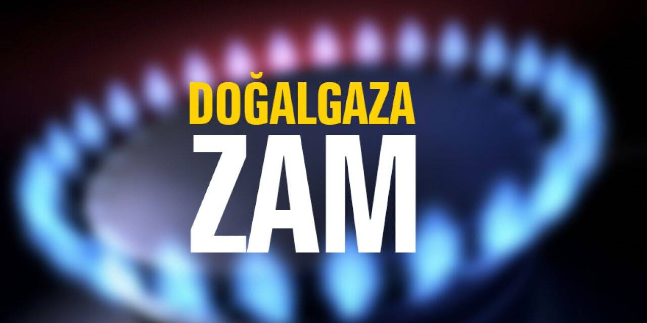 Doğalgaz fiyatına yüzde 1 zam