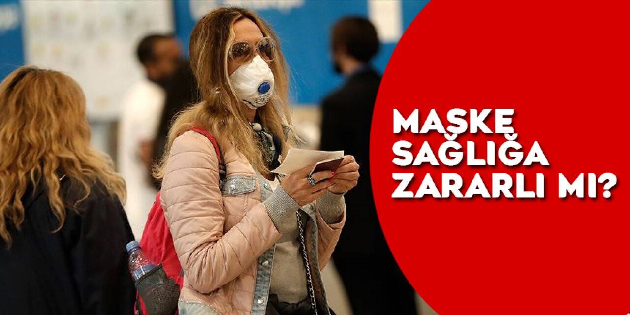 Maske sağlığa zararlı mı?