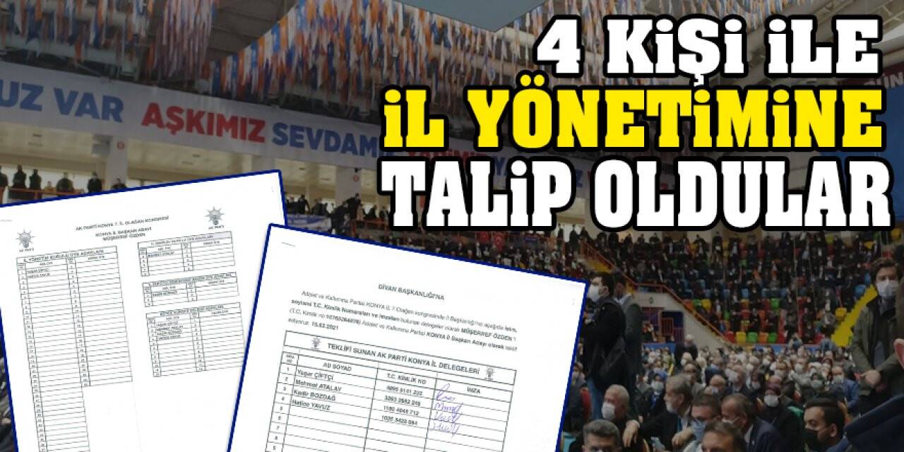 4 Kişi İle İl Yönetimine Talip Oldular