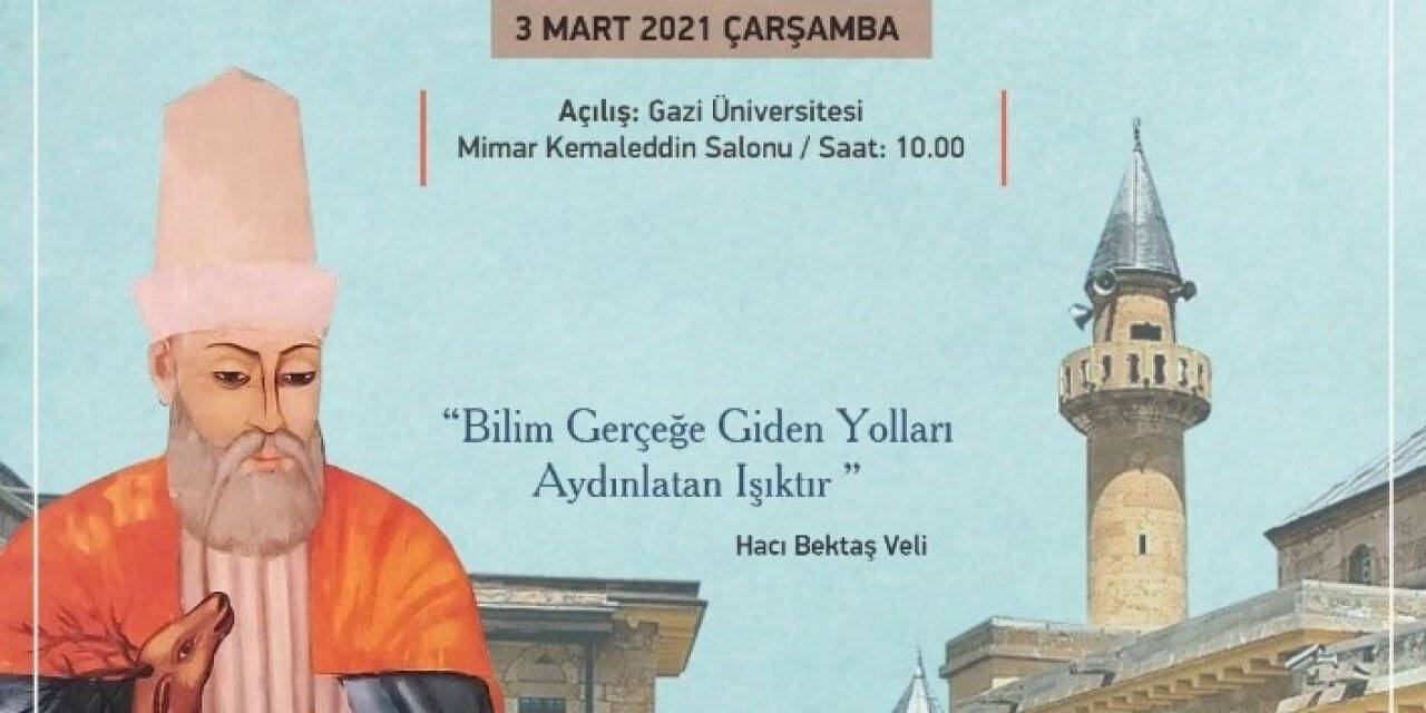 Gazi Üniversitesinden Hacı Bektaş Veli’yi anma sempozyumu