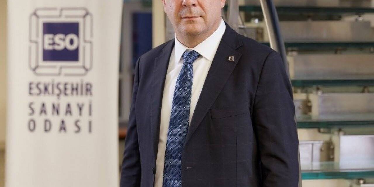 Eskişehir Sanayi Odası: “Fiyat istikrarı en önemli meselemiz”