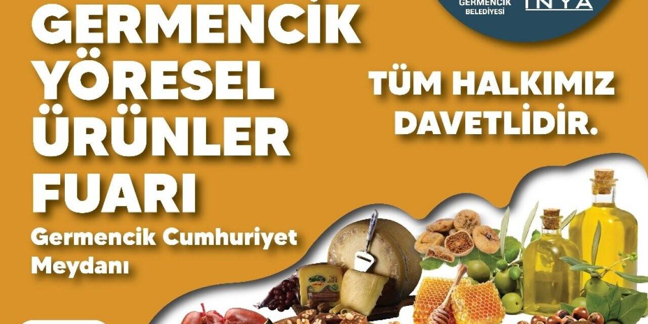Germencik Belediyesi’nin katkılarıyla ‘Yöresel Ürünler Fuarı’ açılacak