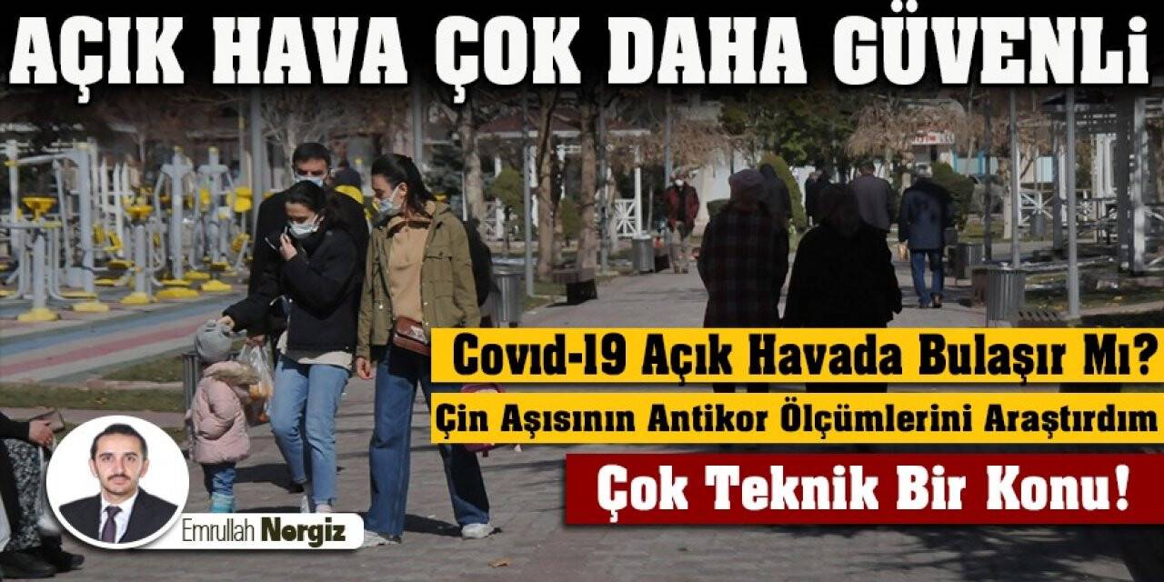 Açık Hava Çok Daha Güvenli