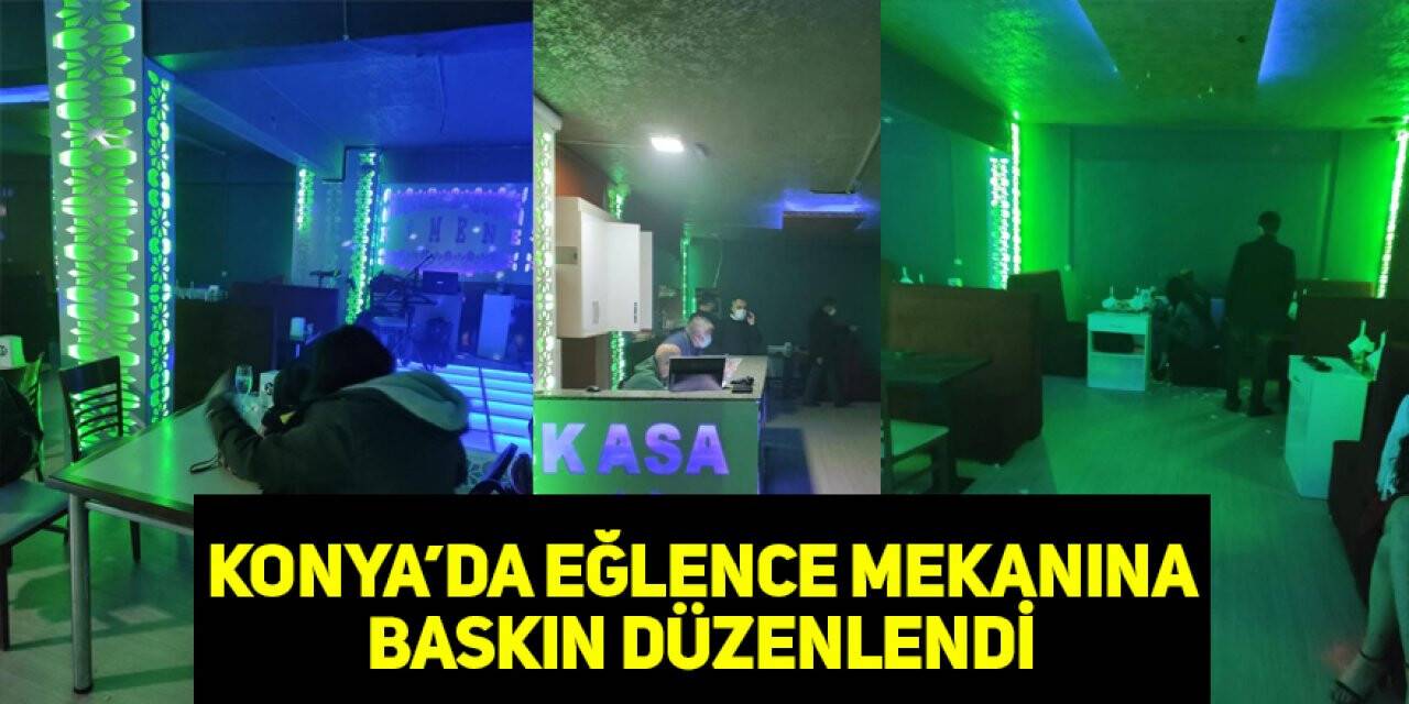 Konya’da mührü bozup eğlenenler polise yakalandı