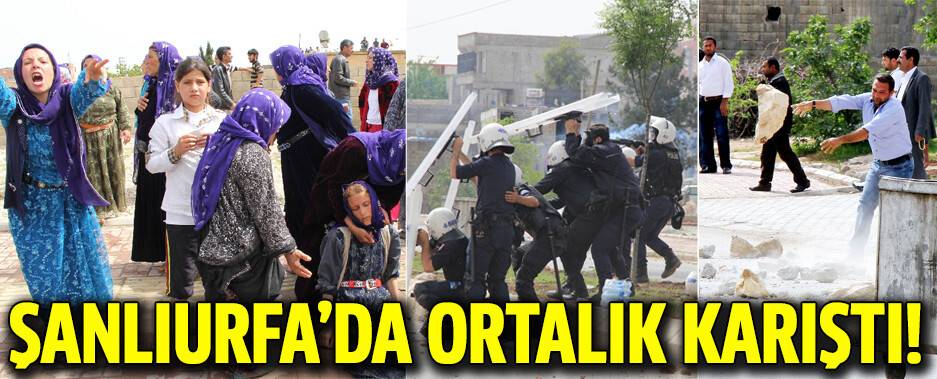 ŞANLIURFA'DA ORTALIK KARIŞTI