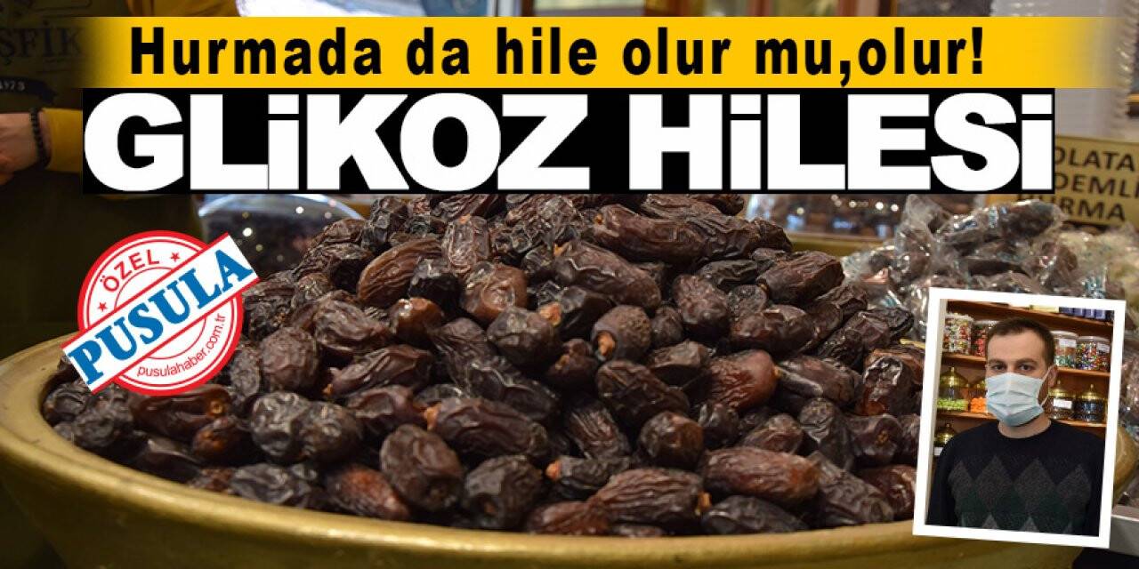 Hurmada da hile olur mu olur! Glikoz hilesi