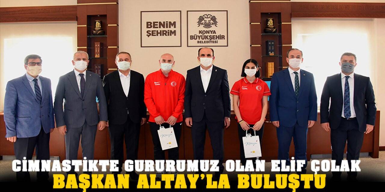 Cimnastikte Gururumuz Olan Elif Çolak Başkan Altay’la Buluştu