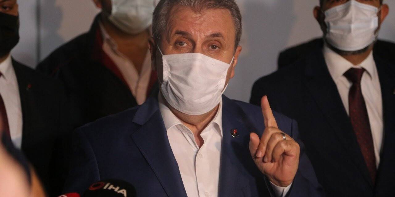 BBP Genel Başkanı Mustafa Destici İsrail’i kınadı