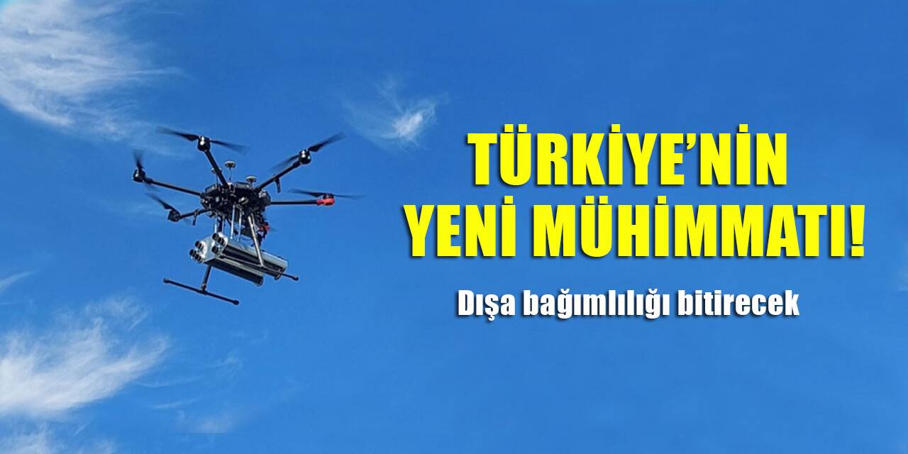 Türkiye'nin yeni mühimmatı! Dışa bağımlılığı bitirecek