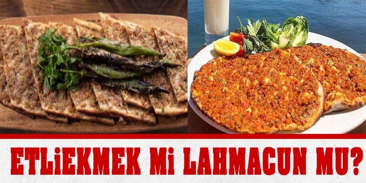 Etli Ekmek Mi Lahmacun Mu?