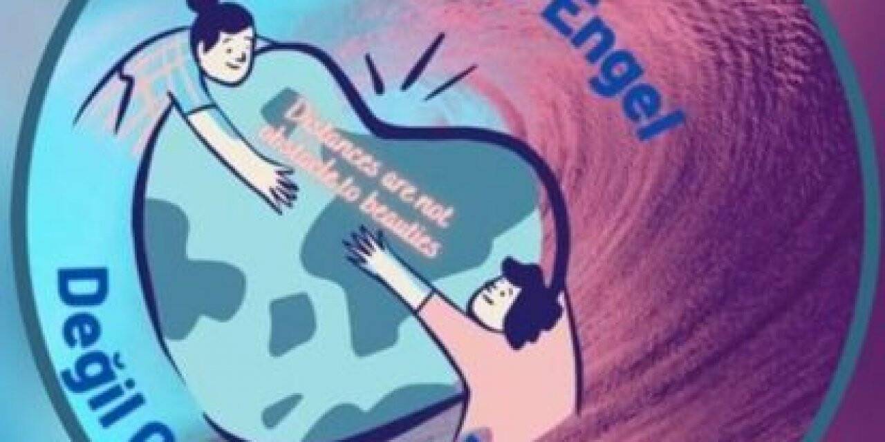 "Mesafeler Engel Değil Güzelliklere"