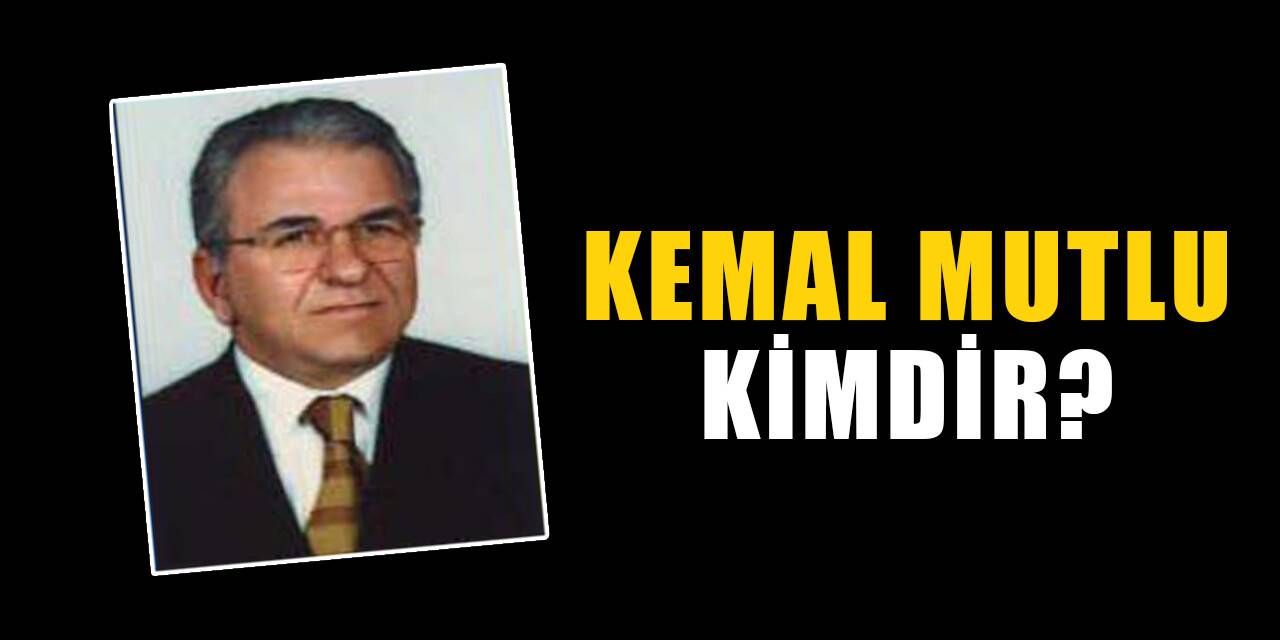 Kemal Mutlu kimdir, nerelidir? Kemal Mutlu biyografisi