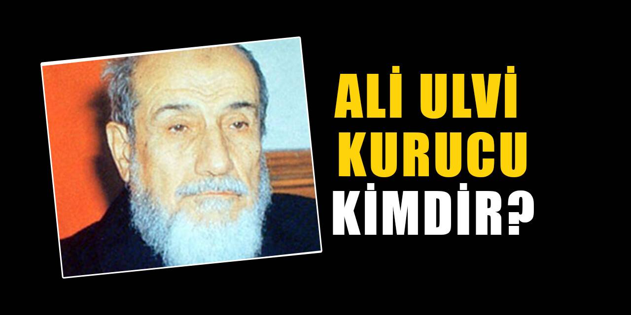 Ali Ulvi Kurucu kimdir, nereli? Ali Ulvi Kurucu biyografisi
