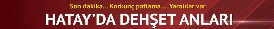 Yayladağ'da patlama: 2 yaralı
