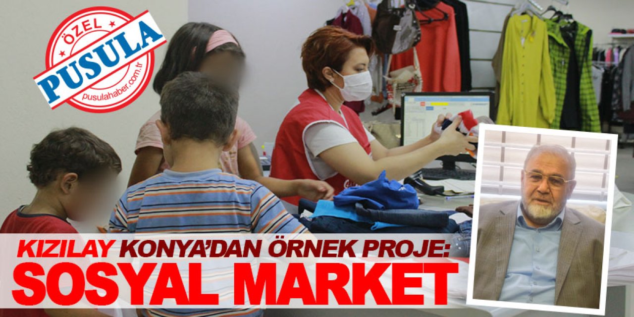 Kızılay Konya’dan örnek proje: Sosyal Market