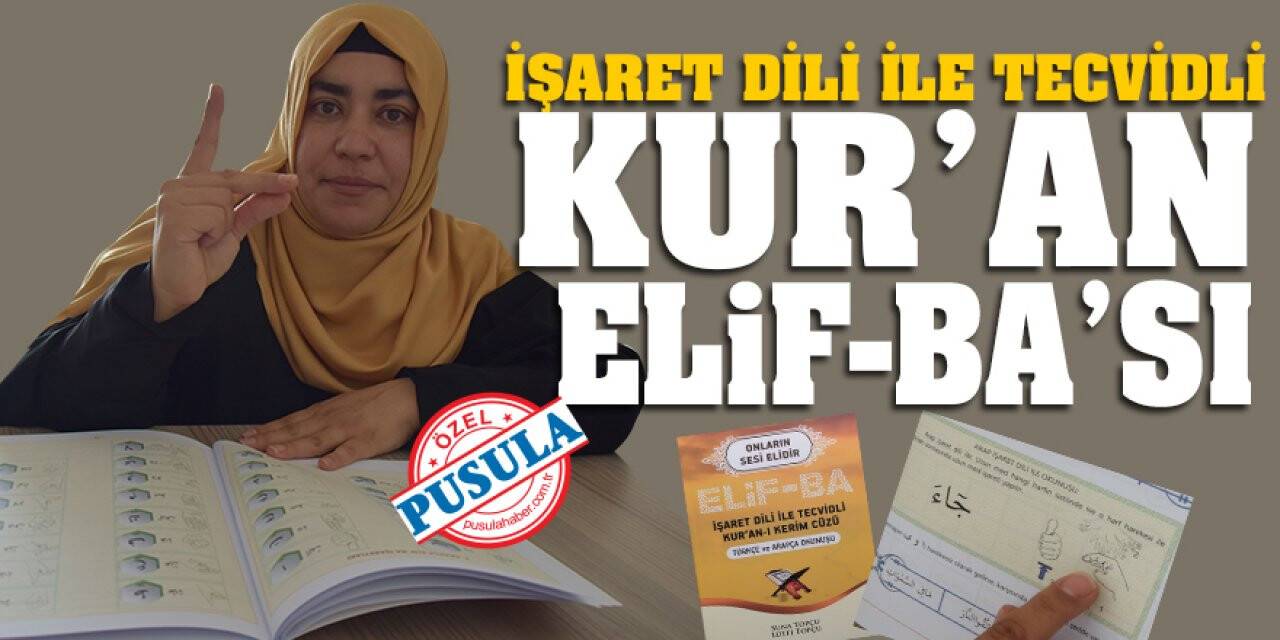 İşaret Dili ile Tecvidli Kur’an Elif-ba’sı